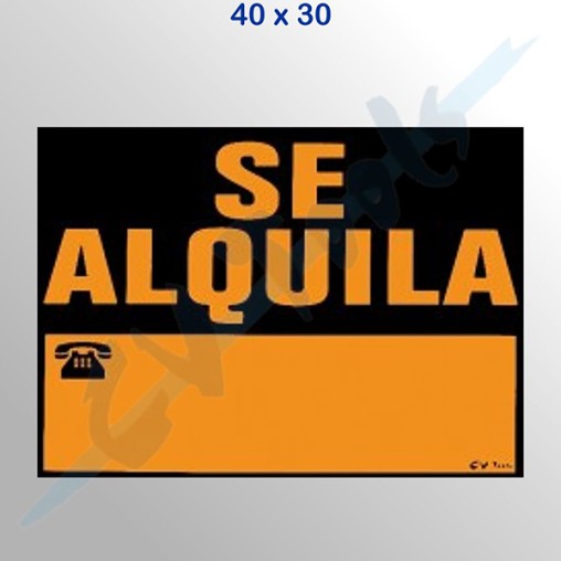 CARTEL PLASTIFICADO SE ALQUILA - 40X30 CM